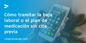 Cómo tramitar la baja laboral o el plan de medicación sin cita previa ...
